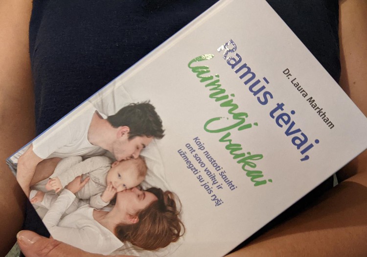 "Ramūs tėvai, laimingi vaikai" Kaip nustoti šaukti ant savo vaikų ir užmegzti su jais ryšį