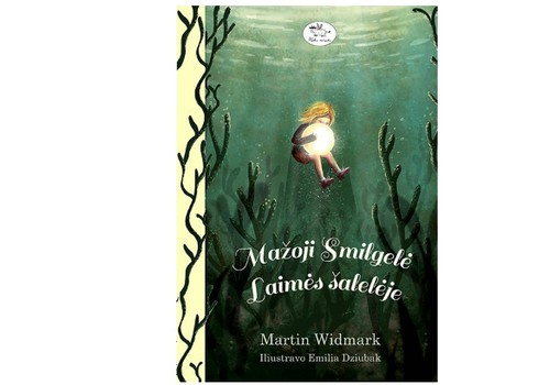 "MAŽOJI SMILGELĖ LAIMĖS ŠALELĖJE" gali būti tavo!